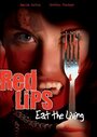 Red Lips: Eat the Living