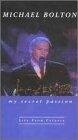 Фильм «Michael Bolton: My Secret Passion - Live from Catania» смотреть онлайн фильм в хорошем качестве 720p