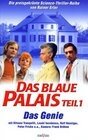 Das blaue Palais: Das Genie