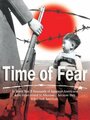 «Time of Fear» кадры фильма в хорошем качестве