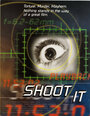 «Shoot It» трейлер фильма в хорошем качестве 1080p