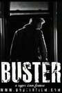 Фильм «Buster» смотреть онлайн фильм в хорошем качестве 720p