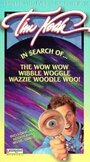 In Search of the Wow Wow Wibble Woggle Wazzie Woodle Woo