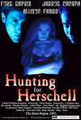 Фильм «Hunting for Herschell» смотреть онлайн фильм в хорошем качестве 720p