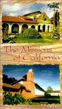 «The Missions of California» кадры фильма в хорошем качестве