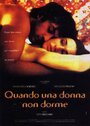 «Quando una donna non dorme» трейлер фильма в хорошем качестве 1080p