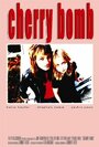 Фильм «Cherry Bomb» смотреть онлайн фильм в хорошем качестве 720p