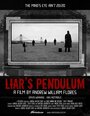 Фильм «Liar's Pendulum» смотреть онлайн фильм в хорошем качестве 720p