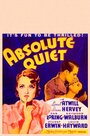 Фильм «Absolute Quiet» смотреть онлайн фильм в хорошем качестве 1080p