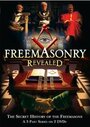 Freemasonry Revealed: Secret History of Freemasons