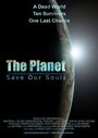 Фильм «The Planet» смотреть онлайн фильм в хорошем качестве 720p