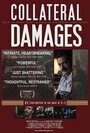 Фильм «Collateral Damages» смотреть онлайн фильм в хорошем качестве 720p