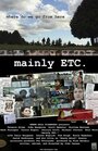 Фильм «Mainly Etc.» смотреть онлайн фильм в хорошем качестве 720p