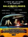 «Balas & Bolinhos» трейлер фильма в хорошем качестве 1080p