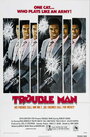 Фильм «Trouble Man» скачать бесплатно в хорошем качестве без регистрации и смс 1080p