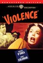 Фильм «Violence» смотреть онлайн фильм в хорошем качестве 720p