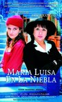 Maria Luisa en la niebla