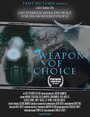 Фильм «Weapon of Choice» смотреть онлайн фильм в хорошем качестве 720p