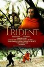 Фильм «The Trident» смотреть онлайн фильм в хорошем качестве 1080p