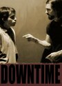 Фильм «Downtime» смотреть онлайн фильм в хорошем качестве 720p