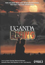 «Uganda Rising» кадры фильма в хорошем качестве