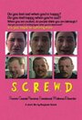 Фильм «S.C.R.E.W.D.» смотреть онлайн фильм в хорошем качестве 720p