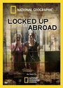 «Banged Up Abroad» кадры фильма в хорошем качестве