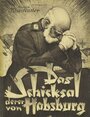 Фильм «Das Schicksal derer von Habsburg» смотреть онлайн фильм в хорошем качестве 720p