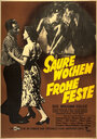 Saure Wochen - frohe Feste