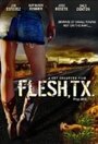 «Flesh, TX» кадры фильма в хорошем качестве