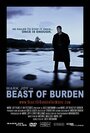 Фильм «Beast of Burden» смотреть онлайн фильм в хорошем качестве 720p