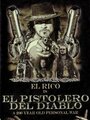 Фильм «El pistolero del diablo» смотреть онлайн фильм в хорошем качестве 720p