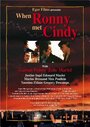 «When Ronny Met Cindy?!» трейлер фильма в хорошем качестве 1080p