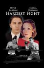 «Hardest Fight» кадры фильма в хорошем качестве