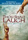 Thou Shalt Laugh the Deuce