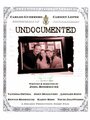 Фильм «Undocumented» смотреть онлайн фильм в хорошем качестве 1080p