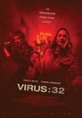 Фильм «Вирус-32» смотреть онлайн фильм в хорошем качестве 720p