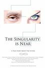 «The Singularity Is Near» кадры фильма в хорошем качестве