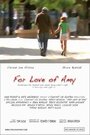 «For Love of Amy» кадры фильма в хорошем качестве