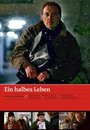 Фильм «Ein halbes Leben» скачать бесплатно в хорошем качестве без регистрации и смс 1080p