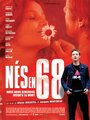 Фильм «Рожденные в 68-м» смотреть онлайн фильм в хорошем качестве 720p