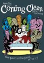 Фильм «Coming Clean» смотреть онлайн фильм в хорошем качестве 720p