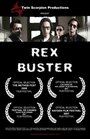 Фильм «Rex Buster» смотреть онлайн фильм в хорошем качестве 1080p