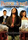 «Pastor Jones: Samuel and Delia» трейлер фильма в хорошем качестве 1080p