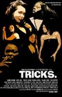 Фильм «Tricks.» смотреть онлайн фильм в хорошем качестве 720p