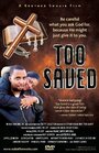 «Too Saved» кадры фильма в хорошем качестве