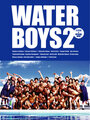 Фильм «Waterboys 2» смотреть онлайн фильм в хорошем качестве 1080p