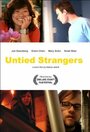 Untied Strangers