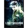 Фильм «Lost Mission» смотреть онлайн фильм в хорошем качестве 1080p