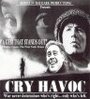 «Cry Havoc» трейлер фильма в хорошем качестве 1080p